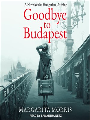 Goodbye to Budapest - Audiobook